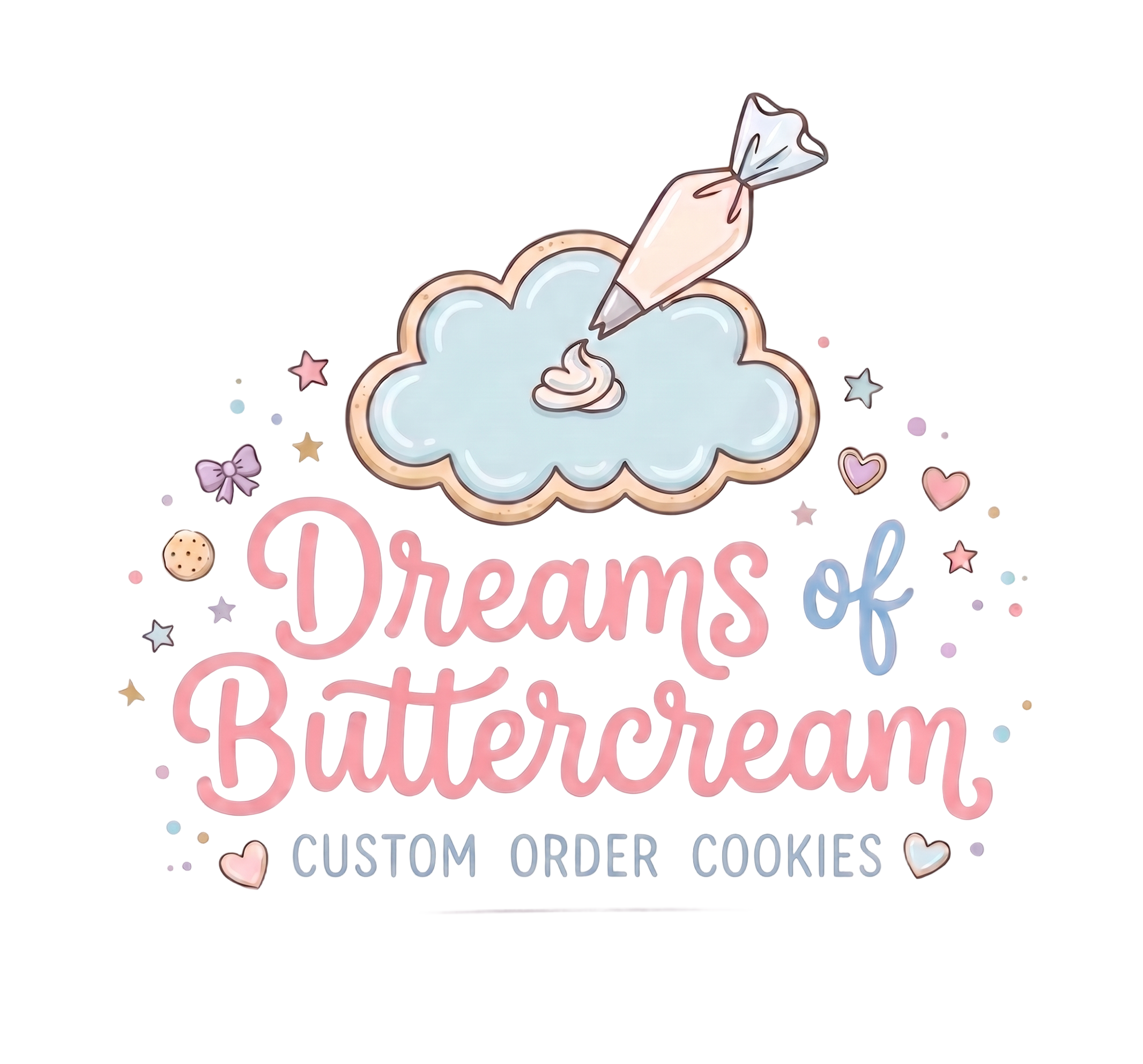 Dreams of Buttercream — Custom Order Cookies